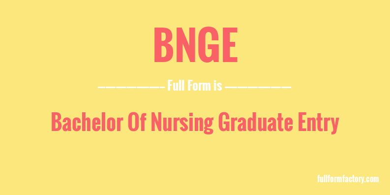 bnge-full-form