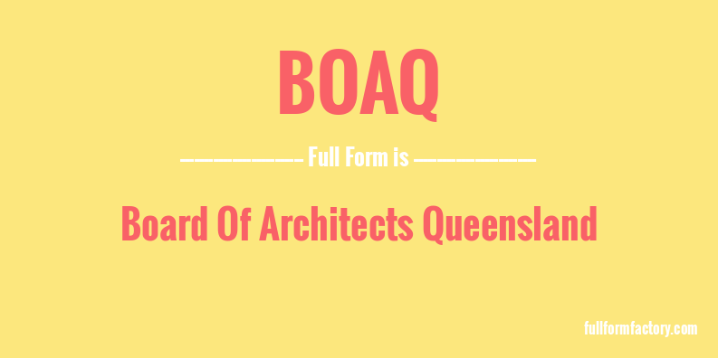 boaq-full-form