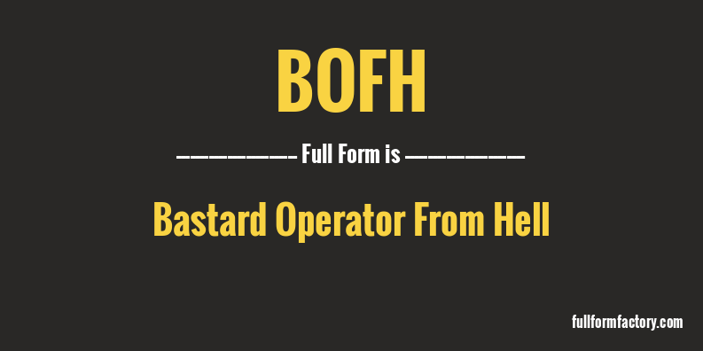 bofh-full-form