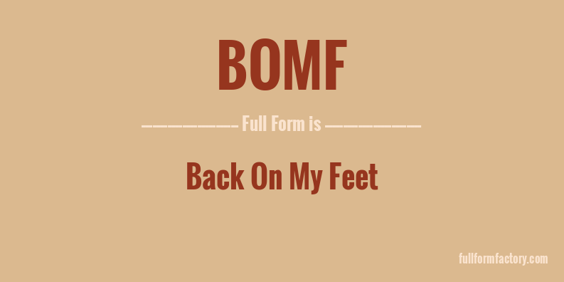 bomf-full-form