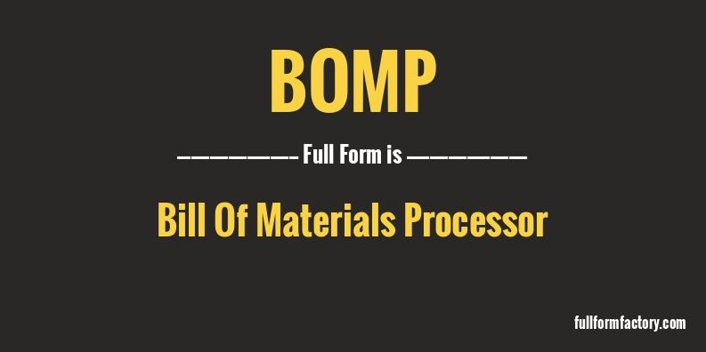 bomp-full-form