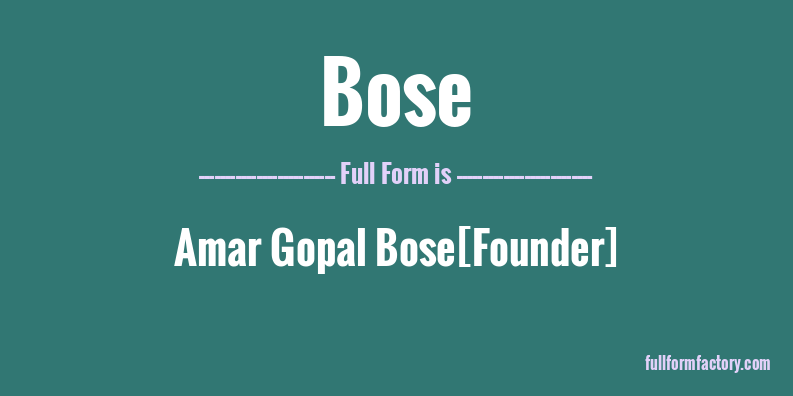 bose-full-form