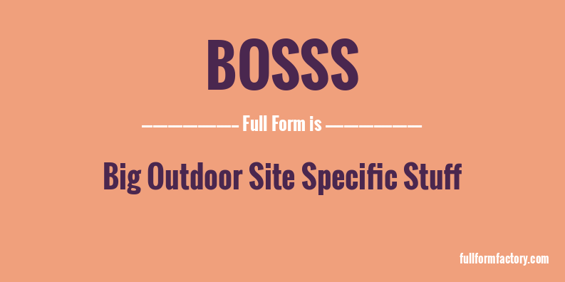 bosss-full-form