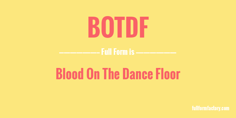 botdf-full-form