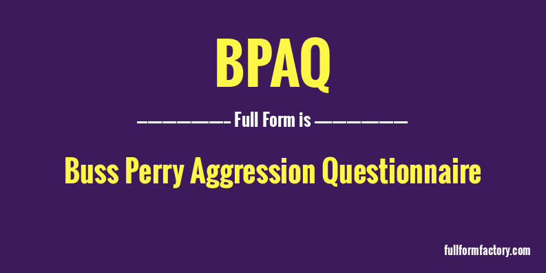 bpaq-full-form