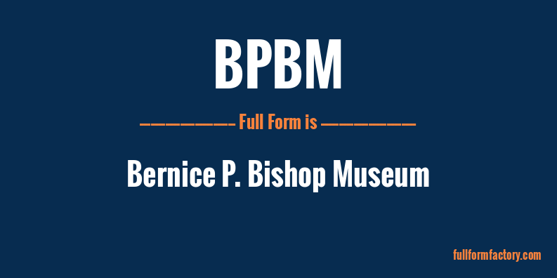 bpbm-full-form