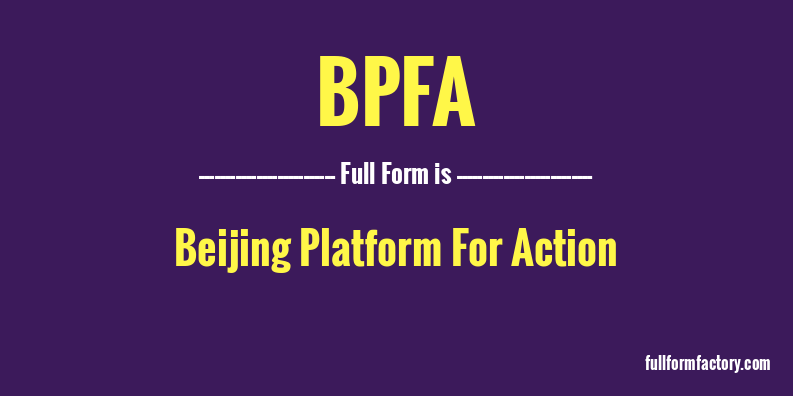 bpfa-full-form