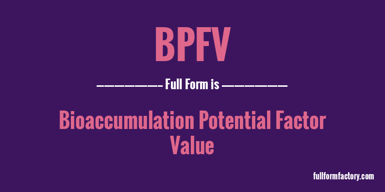 bpfv-full-form