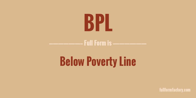 bpl-full-form