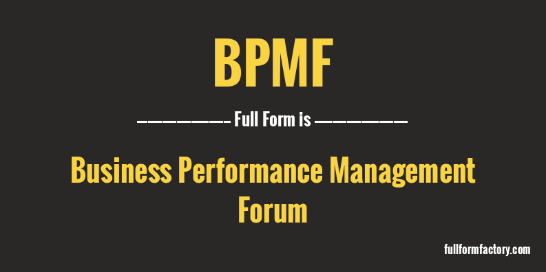bpmf-full-form