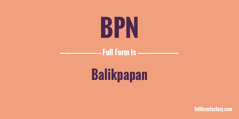 bpn-full-form