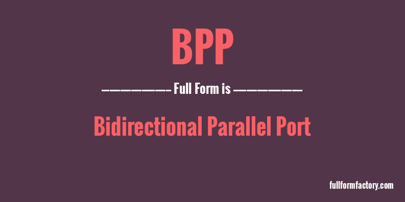 bpp-full-form