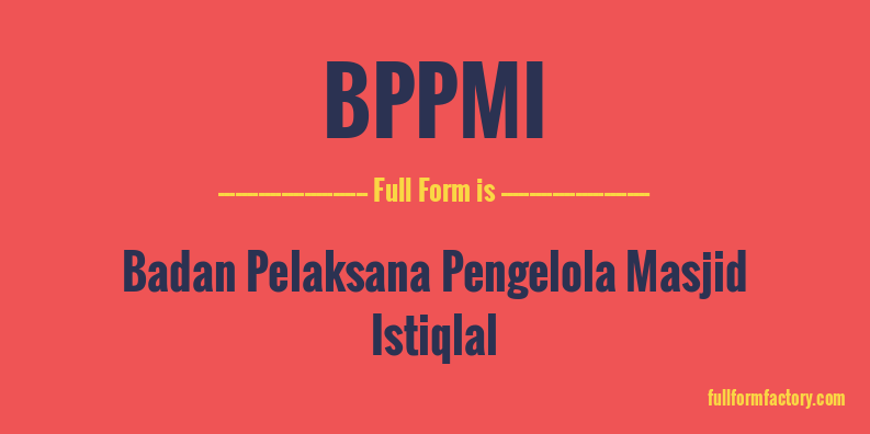 bppmi-full-form