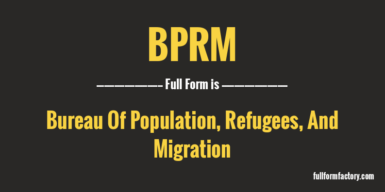bprm-full-form