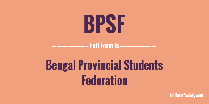bpsf-full-form