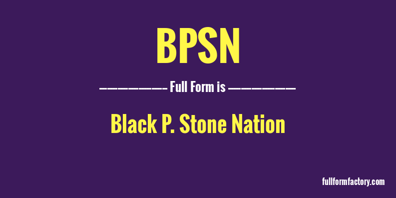 bpsn-full-form