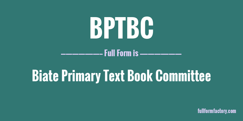 bptbc-full-form