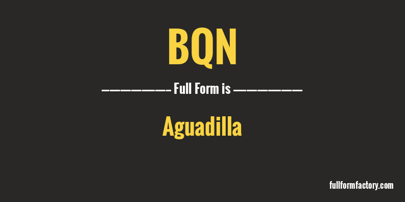 bqn-full-form