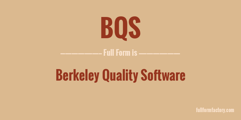 bqs-full-form