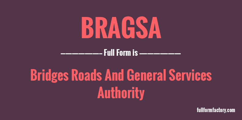 bragsa-full-form
