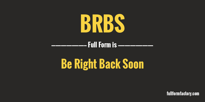 brbs-full-form
