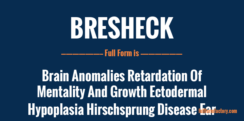 bresheck-full-form