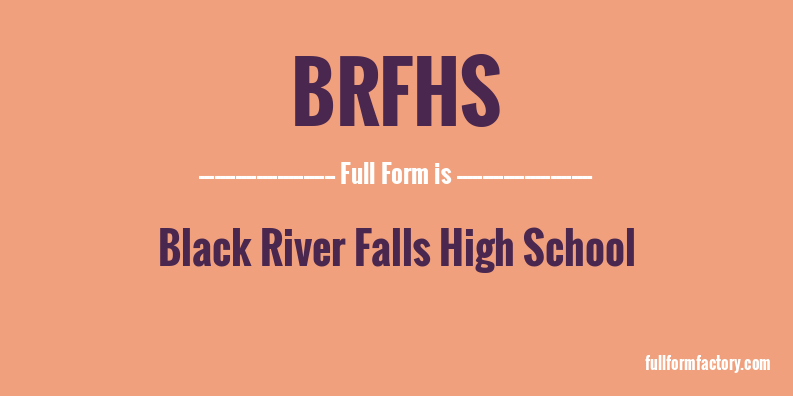 brfhs-full-form