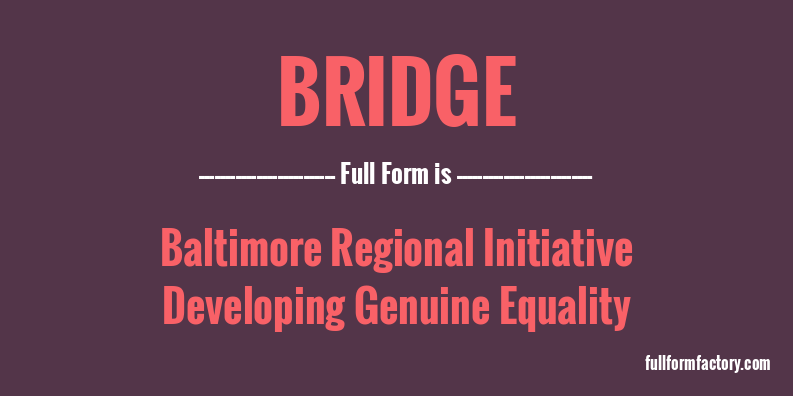 bridge-full-form