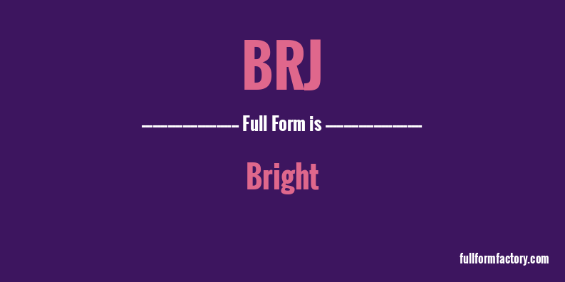 brj-full-form