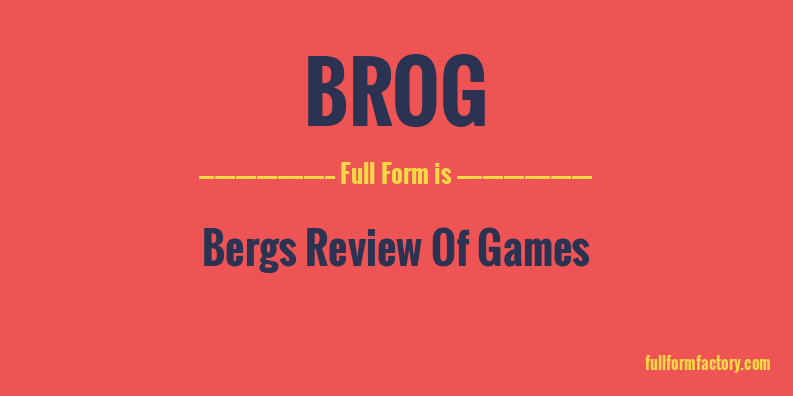 brog-full-form