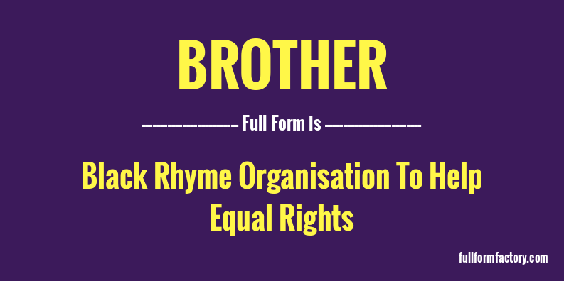brother-full-form