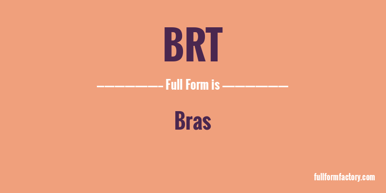 brt-full-form