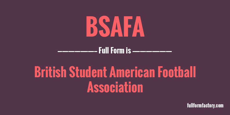 bsafa-full-form