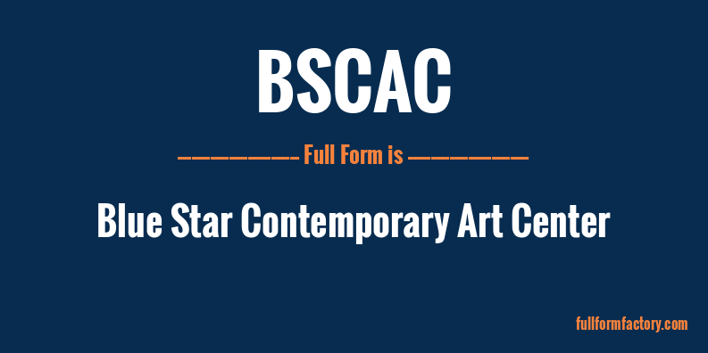 bscac-full-form