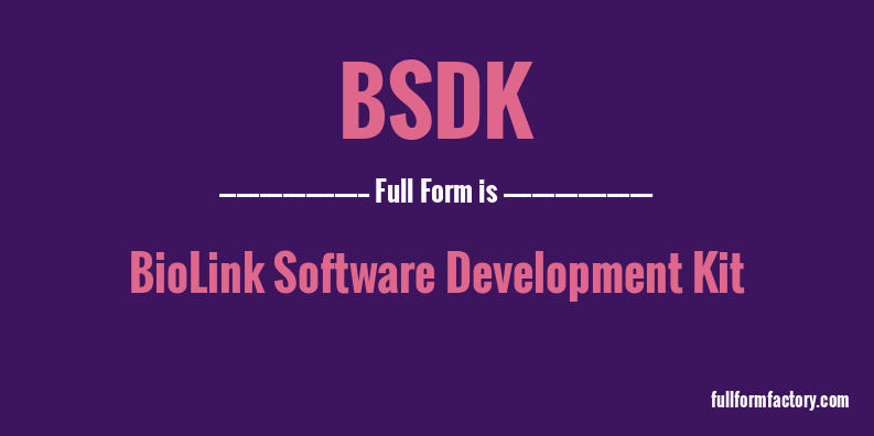 bsdk-full-form