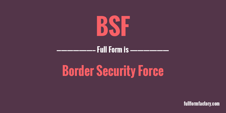 bsf-full-form