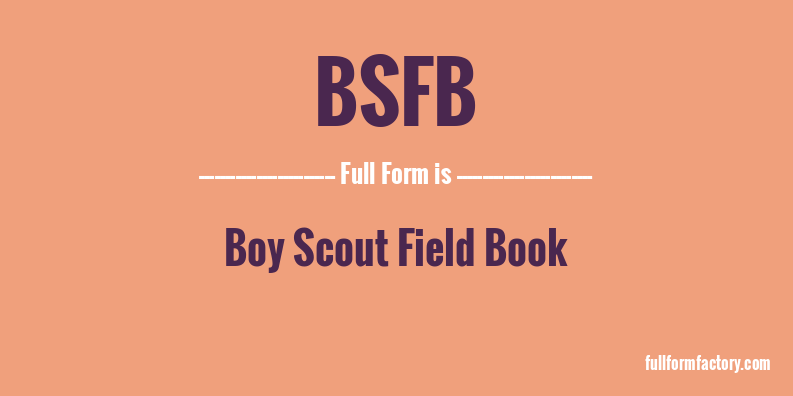 bsfb-full-form