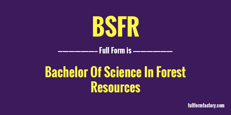 bsfr-full-form