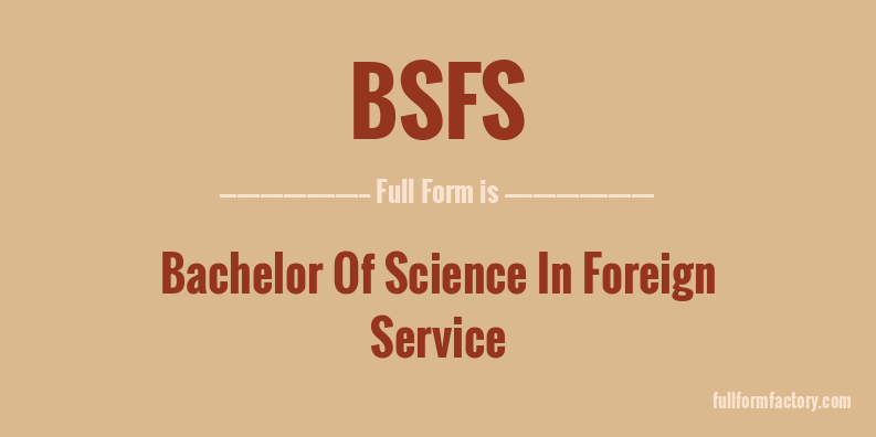bsfs-full-form