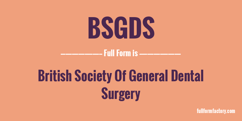 bsgds-full-form