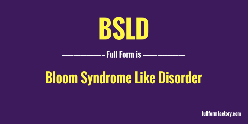 bsld-full-form