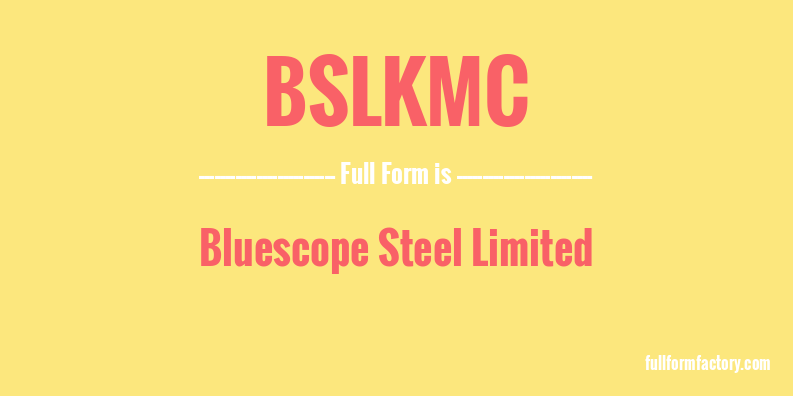 bslkmc-full-form