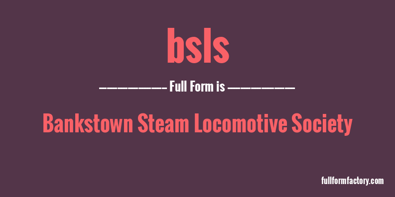 bsls-full-form