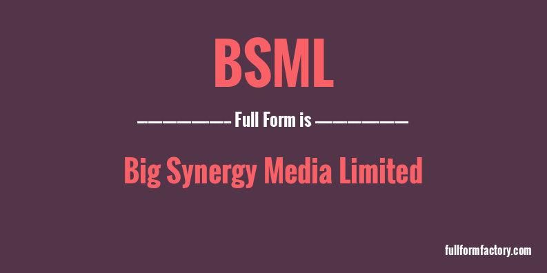 bsml-full-form
