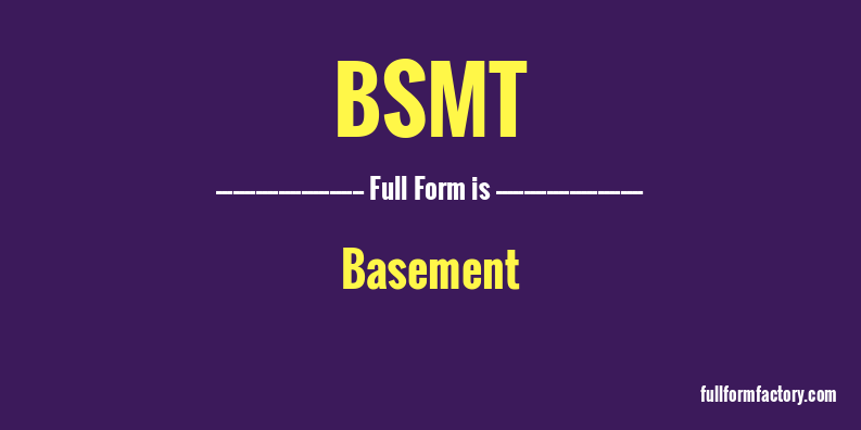 bsmt-full-form