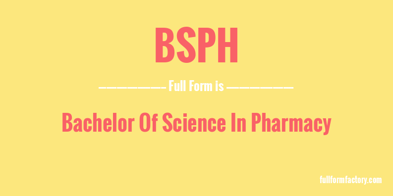 bsph-full-form