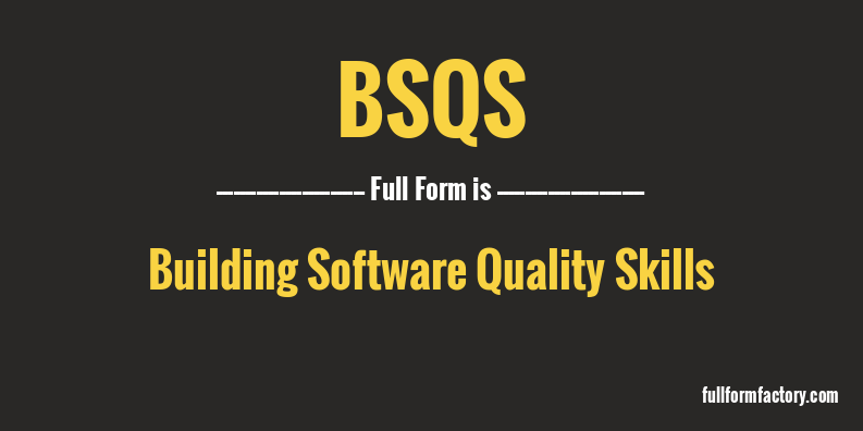 bsqs-full-form