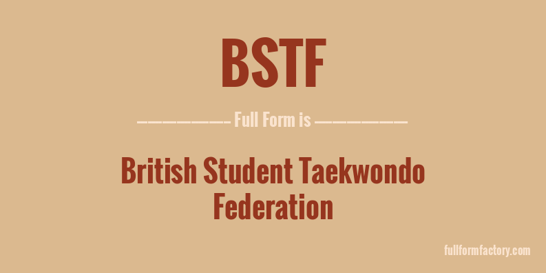 bstf-full-form