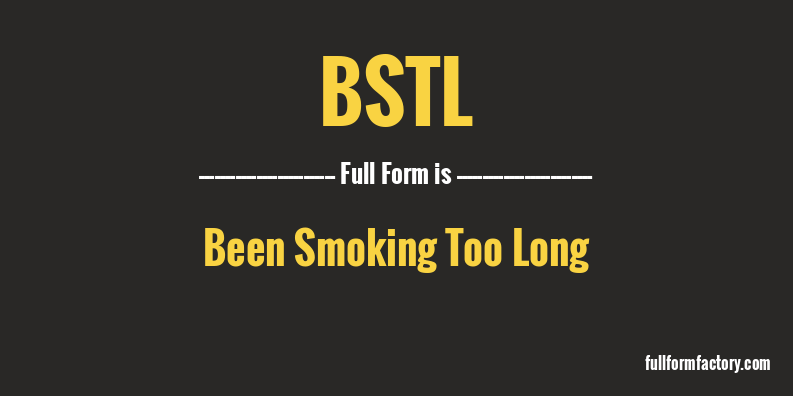 bstl-full-form
