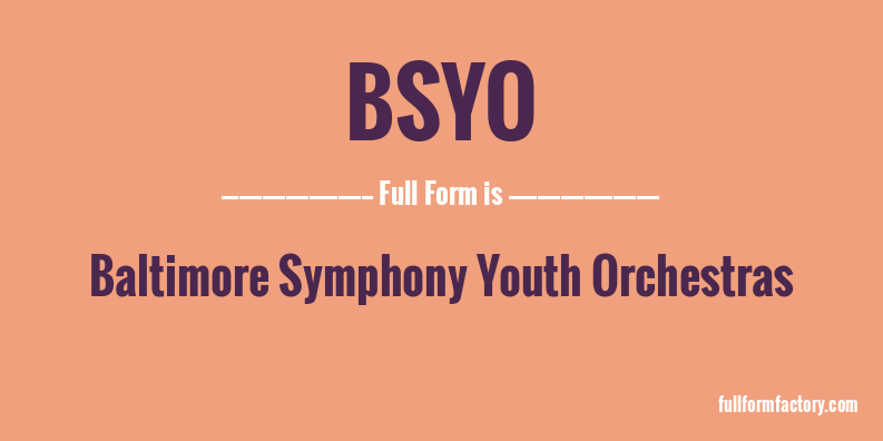 bsyo-full-form